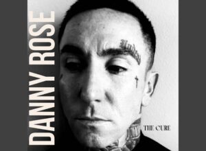 Listen Now: Danny Rose – “The Cure”
