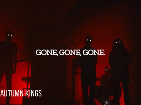 Listen Now – Autumn Kings “GONE, GONE, GONE” – Produced & Mixed by Charlie Scene