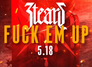 Pre-Save Now – Johnny 3 Tears “Fuck Em Up”