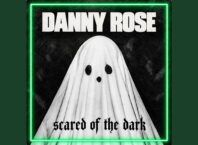 Listen Now – Danny Rose “scared of the dark”